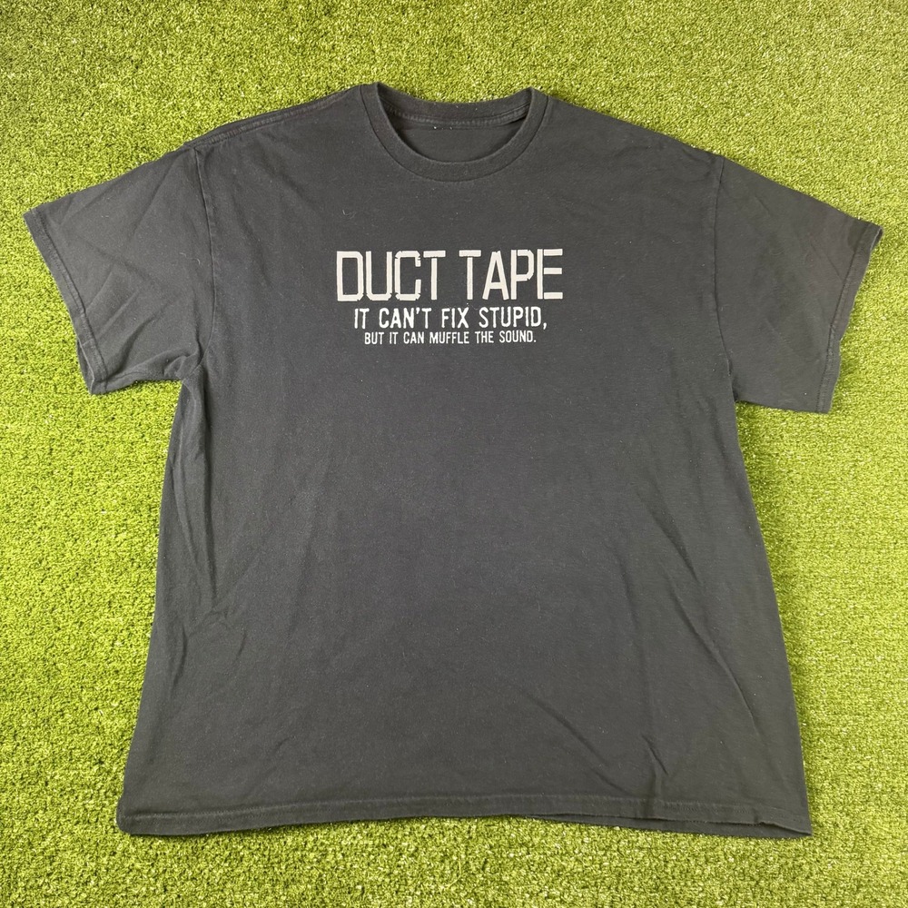 Duct Tape It Can't Fix Stupid Graphic T-Shirt Mens‎ Black Short Sleeve Tee